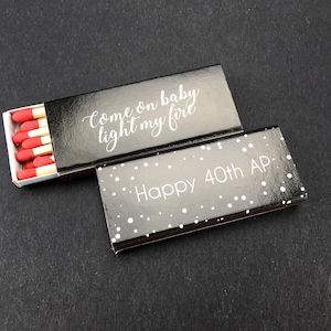 Personalized Birthday Matchboxes - Comon Baby Light my Fire, Matchboxes for Party, Party Favors