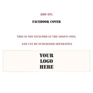 K&ouml;nnte beinhalten: Ein wei&szlig;es Rechteck mit dem Text "ADD ON: FACEBOOK COVER" in Rosa und dem Text "THIS IS NOT INCLUDED IN THE LOGO'S COST, AND CAN BE PURCHASED SEPARATELY" in Rosa. Unter dem Text befindet sich ein wei&szlig;es Rechteck mit dem Text "YOUR LOGO HERE" in Schwarz.