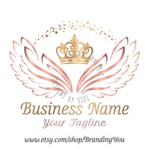 May include: A gold crown with a pink and gold angel wing design. The text "Designs by Didi" is written below the wings. The text "Business Name" and "Your Tagline" are written below the wings. The text "www.etsy.com/shop/BrandingYou" is written below the tagline.