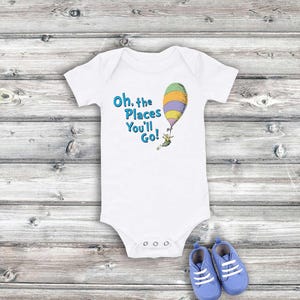 Baby Strampelanzug® | Oh die Orte, an die du gehen wirst Onesie | Dr Seuss Baby Body | Baby-Dusche-Geschenk | Niedlicher Babybody®