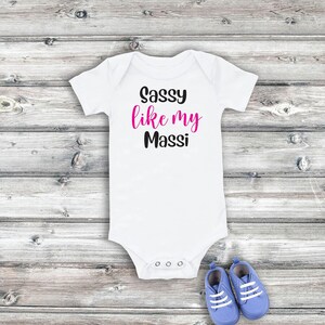 Baby Onesie® | Sassy like my Massi Onesie | Desi Baby bodysuit | Massi Baby Gift | Cute Masi Baby Onesie® | Aunt Baby Onesie Gift