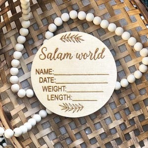 Salam World baby name disc/ Wooden Baby disc / wood baby plaque / wooden birth announcements / newborn photo, Muslim baby