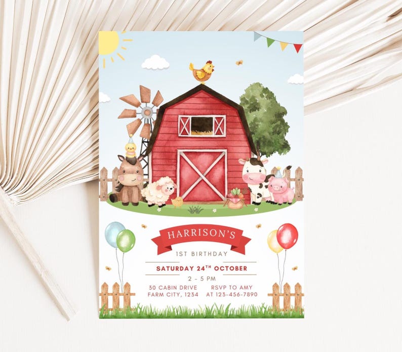 May include: A colorful farm-themed birthday invitation featuring a red barn, windmill, and various farm animals. The invitation includes the text "Harrison's 1st Birthday" and event details, with balloons and a fence.