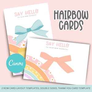 Puede incluir: Dos plantillas de tarjetas imprimibles con un diseño de arcoíris con margaritas blancas y estrellas. El texto "Say Hello to your new favorite!" está en ambas tarjetas. Una tarjeta tiene un lazo azul claro y la otra tiene un lazo rosa.