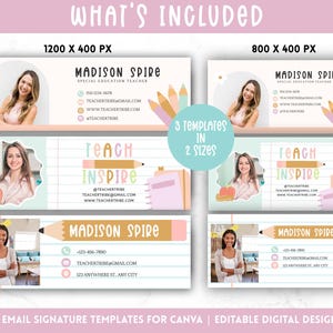 May include: Three editable email signature templates for Canva in two sizes, 1200 x 400 pixels and 800 x 400 pixels. The templates feature a colourful design with a teacher's photo, a pencil, a notebook, and the text "Teach Inspire".