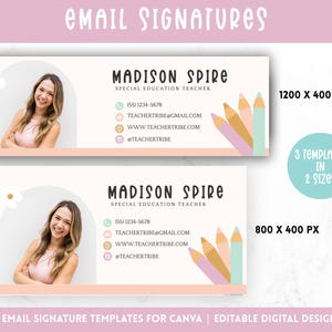May include: Three customisable email signature templates for Canva featuring a teacher's photo, contact information, and colourful pencils. The templates are available in two sizes: 1200 x 400 pixels and 800 x 400 pixels.