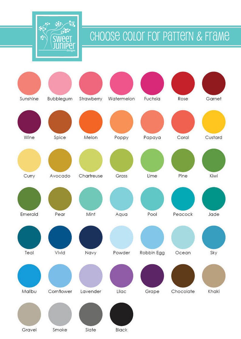 May include: A color chart with a variety of hues, including red, pink, orange, yellow, green, blue, purple, brown, and gray. The text "CHOOSE COLOR FOR PATTERN & FRAME" is displayed above the color swatches, with the Sweet Juniper Designs logo in the top left corner.