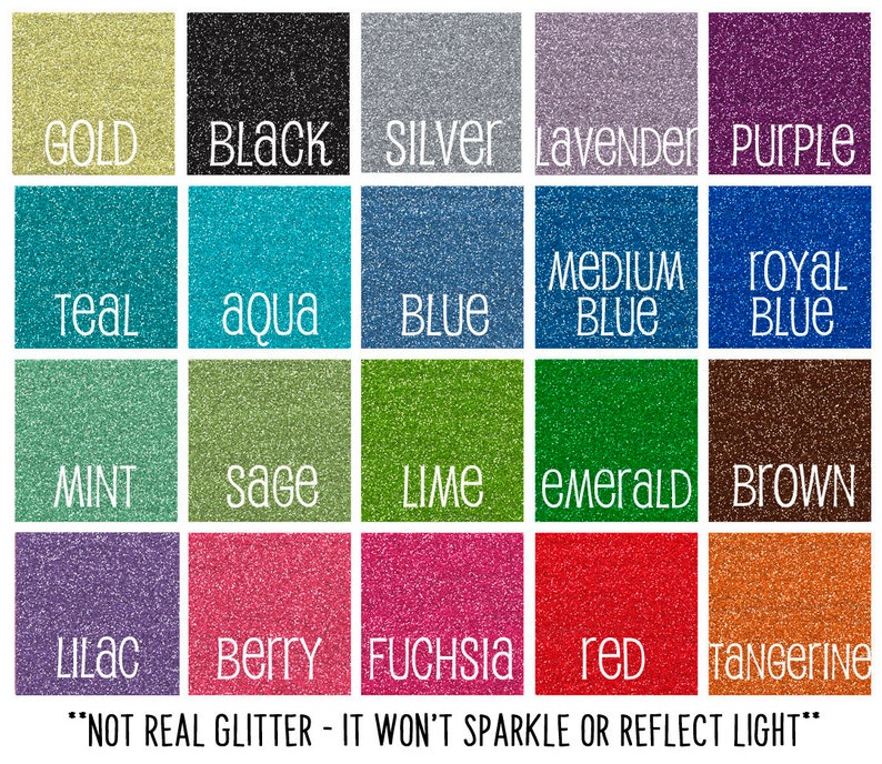 May include: A chart displaying 18 different glitter colours, including gold, black, silver, lavender, purple, teal, aqua, blue, medium blue, royal blue, mint, sage, lime, emerald, brown, lilac, berry, fuchsia, red, and tangerine. The text "NOT REAL GLITTER - IT WON'T SPARKLE OR REFLECT LIGHT" is at the bottom of the chart.