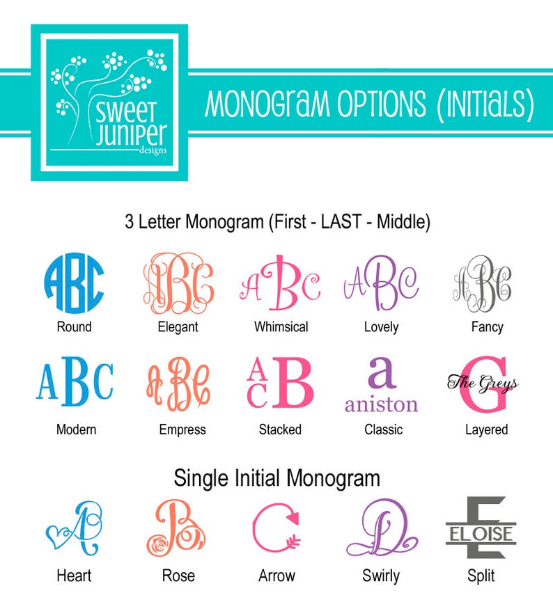 May include: A chart showing different monogram styles for 3 letters and single initials. The styles include round, elegant, whimsical, lovely, fancy, modern, empress, stacked, classic, layered, heart, rose, arrow, swirly, and split.