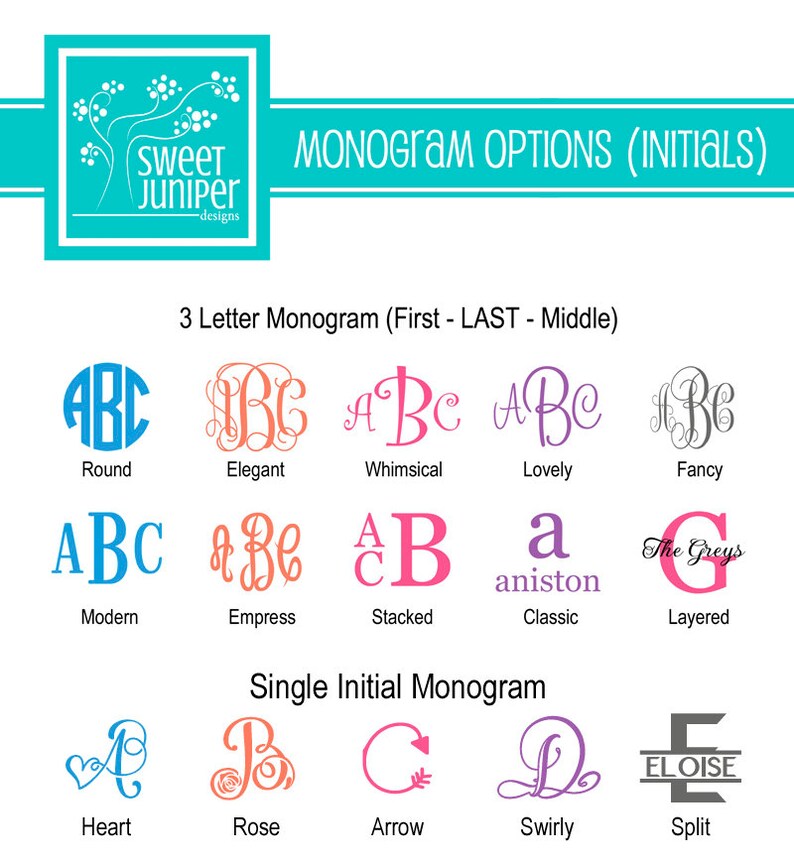 May include: A chart showing different monogram styles for 3 letters and single initials. The styles include round, elegant, whimsical, lovely, fancy, modern, empress, stacked, classic, layered, heart, rose, arrow, swirly, and split.