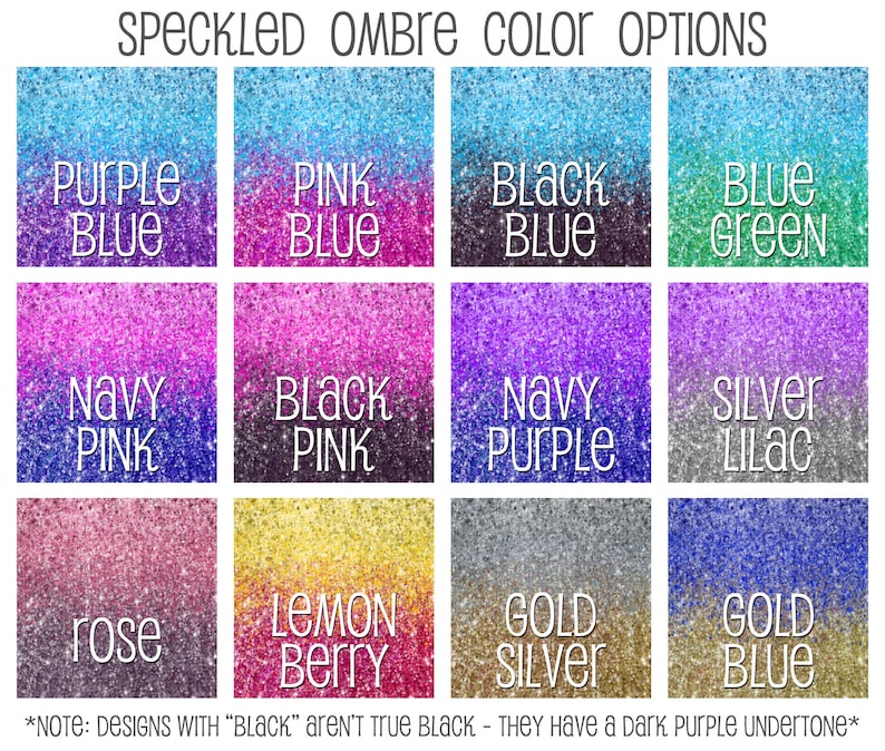 K&ouml;nnte beinhalten: Eine Tabelle mit 12 verschiedenen Farboptionen f&uuml;r gesprenkelten Ombre-Glitter. Die Farben umfassen Lilablau, Rosa-Blau, Schwarz-Blau, Blau-Gr&uuml;n, Marine-Rosa, Schwarz-Rosa, Marine-Lila, Silber-Lila, Rose, Zitronenbeere, Gold-Silber und Gold-Blau. Der Text "*NOTE: DESIGNS WITH "BLACK" AREN'T TRUE BLACK - THEY HAVE A DARK PURPLE UNDERTONE*" befindet sich am unteren Rand der Tabelle.