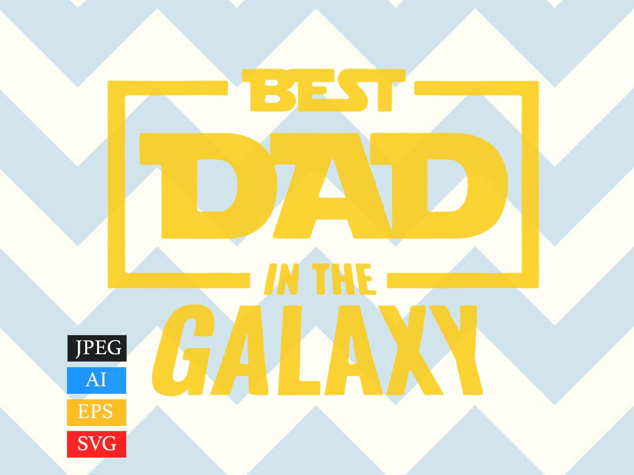 Download Star Wars Dad Svg Best Dad In The Galaxy Etsy