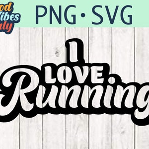 Digital I love Running PNG and SVG file