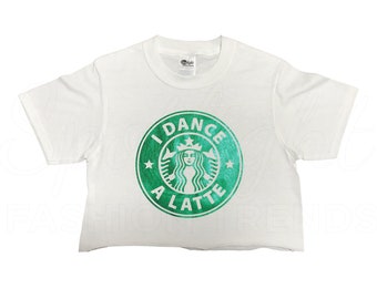 I Dance a Latte Crop Top - WHITE (Child & Adult Sizes)