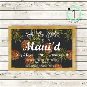 DIY Printable Digital Download We're Getting Maui'd Save the Date Pineapple Destination Wedding Save the Date - Black gold & pink 4X6 or 5X7