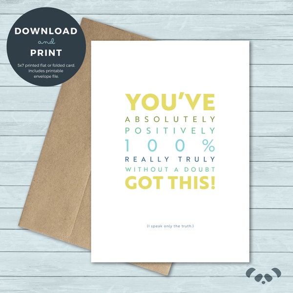 Printable Encouragement Card | You've Got This, Positivity, Encouragement Greeting Card | Digital Download