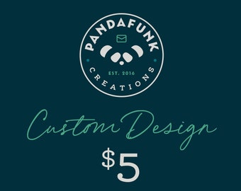 Custom Design