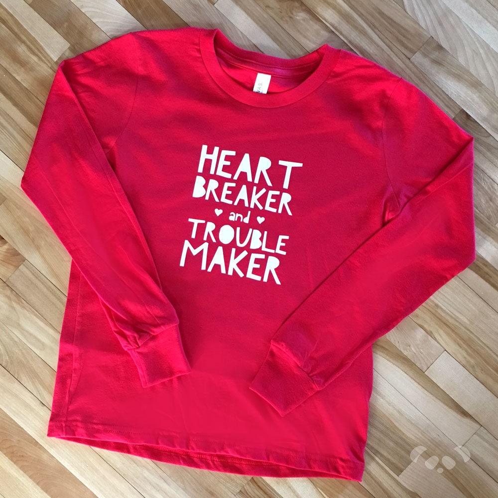 Heart Breaker and Trouble Maker Shirt 
