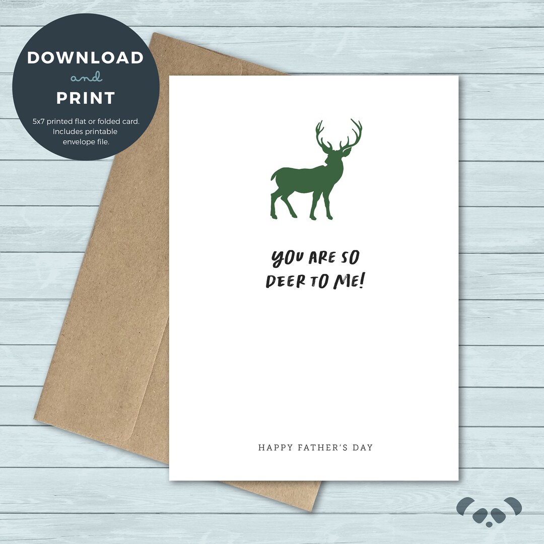 Printable Father's Day Card | Deer, Hunting, Hunter, Father, Dad, Daddy ...