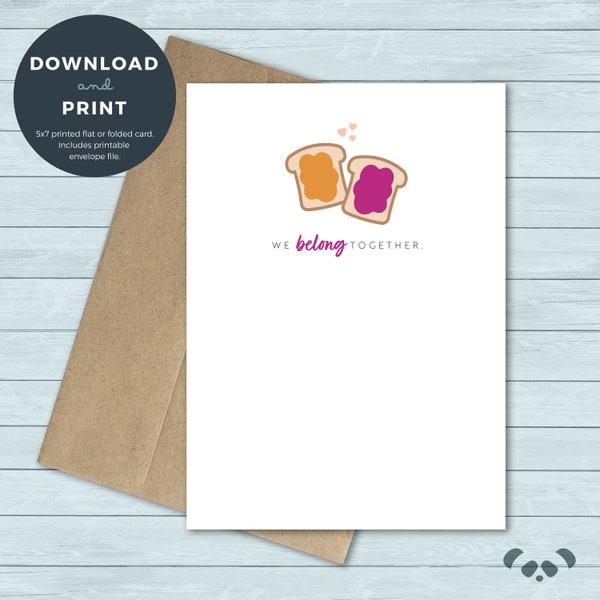 Printable Love Valentine's Day Anniversary Card | Peanut Butter & Jelly We Belong Together Love Card | Digital Download