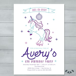May include: Avery's 8th birthday party invitation. The design features a unicorn on roller skates, a disco ball, and the text "Roll on Over!". The invitation is in shades of purple, teal, and white.