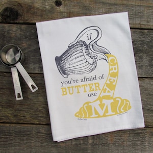 Yellow & Gray Butter Flour Sack Dish Towel - Julia Child Quote by Potluck Press