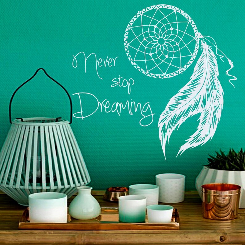 Wall Decal Quote Never Stop Dreaming Dreamcatcher Dream Etsy