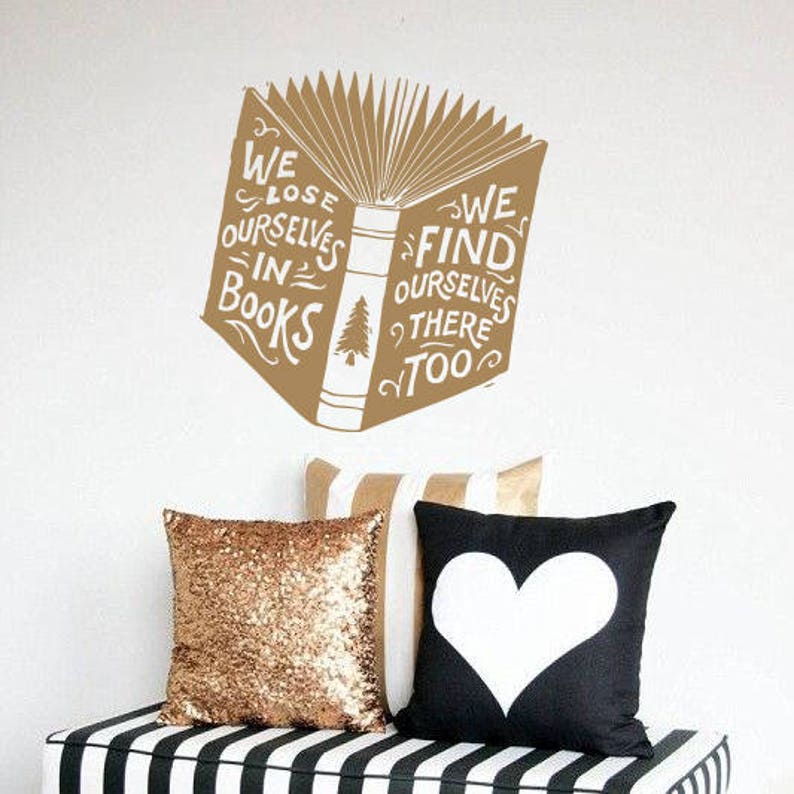 Wall Decal Quote We Lose Ourselves in Books Find Too Etsy