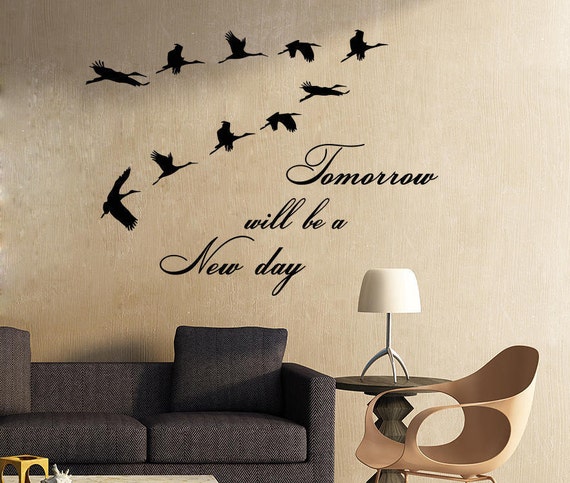 Wall Decal Quote Tomorrow Will Be A New Day Second Chance Etsy
