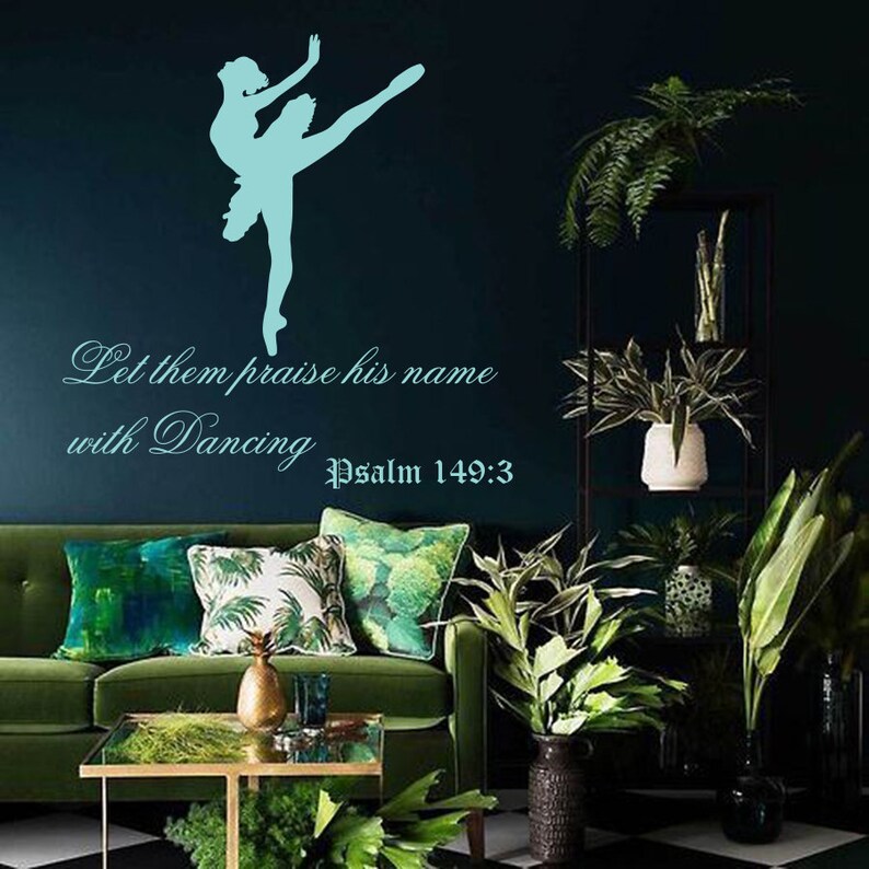 Wall Decal Quote Let Them Praise His Name With Dancing Psalm Etsy
