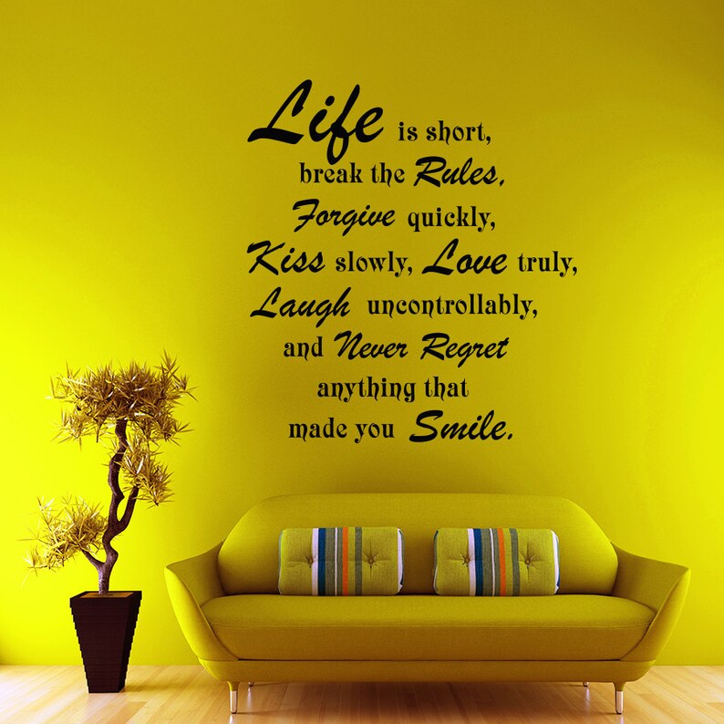 Wall Decal Quotes Life is Short Break the Rules Kiss Slowly | Etsy