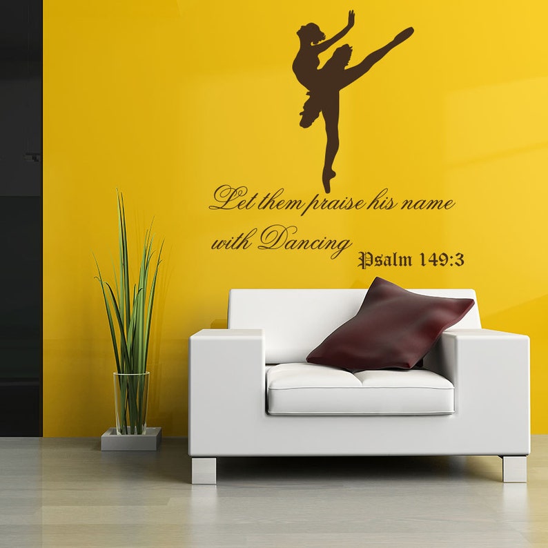 Wall Decal Quote Let Them Praise His Name With Dancing Psalm Etsy