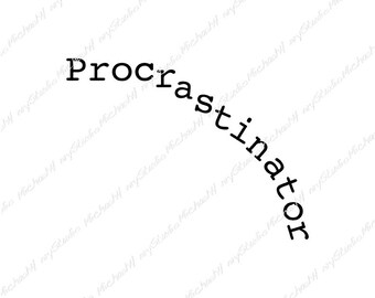 Procrastinator funny procrastination  ADHD student study college T-shirt, Gift, Sticker, Sublimation, Cutting machine, Png, Jpeg, Svg,