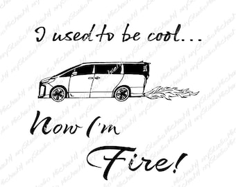 Funny, I used to be cool, minivan, cool mom, family, mother, father, T-shirt, Gift, Sticker, Sublimation, Cutting machine, Png, Jpeg, Svg,