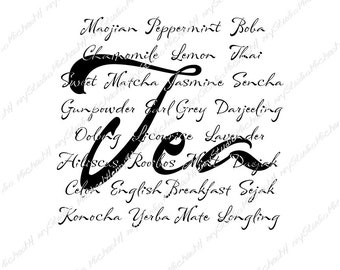 All kinds of Teas, Classy design, T-shirt, Gift, Sticker, Sublimation, Cutting machine, Png, Jpeg, Svg,