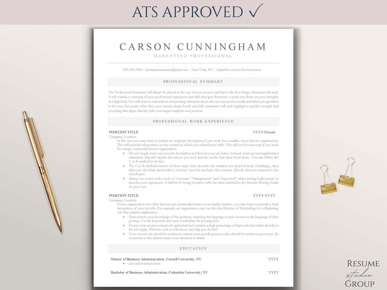 May include: A resume template with the title "ATS APPROVED" at the top. The resume is for Carson Cunningham, a marketing professional. The resume includes sections for professional summary, professional work experience, and education.