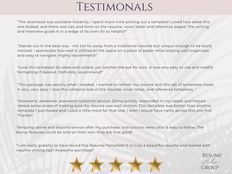 May include: Testimonials from customers about a resume template. The text highlights the ease of use, sleek design, and helpful tips included in the template. The image also includes a logo for Resume Studio Group.