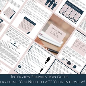 May include: A guide for interview preparation with the text "Interview Preparation Guide" and "Everything You Need to Ace Your Interview!" in a pink and blue color scheme. The guide includes sections on "The Proportion of Your Responses for Behavioral Based Interview Answers", "Practice, Practice & Practice!", "Confirm Interview Details and Location", "What to Wear", "Behaviorally Based Interviews", and "Rate Your Interview Performance".