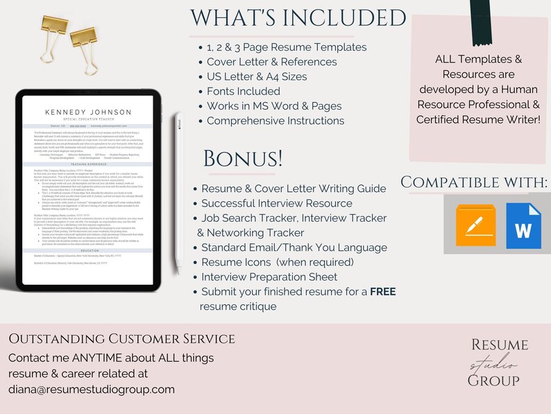 以下が含まれることがあります： 「WHAT'S INCLUDED」と「BONUS!」というテキストが書かれたピンクと白のグラフィックには、履歴書テンプレートパッケージの機能がリストされています。パッケージには、1、2、3ページの履歴書テンプレート、カバーレターと推薦状、USレターとA4サイズ、フォントが含まれています。MS WordとPagesで動作し、包括的な手順、履歴書とカバーレターの書き方ガイド、面接成功のためのリソース、求人検索トラッカー、面接トラッカー、ネットワークトラッカー、標準的なメール/感謝の言葉、履歴書アイコン、面接準備シート、完成した履歴書を無料の履歴書批評のために提出することができます。グラフィックには、「ALL Templates & Resources are developed by a Human Resource Professional & Certified Resume Writer!」と「COMPATIBLE WITH:」というテキストも含まれており、Microsoft Wordと鉛筆のアイコンが表示されています。グラフィックには、「OUTSTANDING CUSTOMER SERVICE Contact me ANYTIME about ALL things resume & career related at diana@resumestudiogroup.com」と「RESUME studio GROUP」というテキストも含まれています。