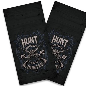 Hunt Or Be Hunted Cornhole Wraps - Cornhole Wraps - Cornhole Skins - Vinyl Wrap