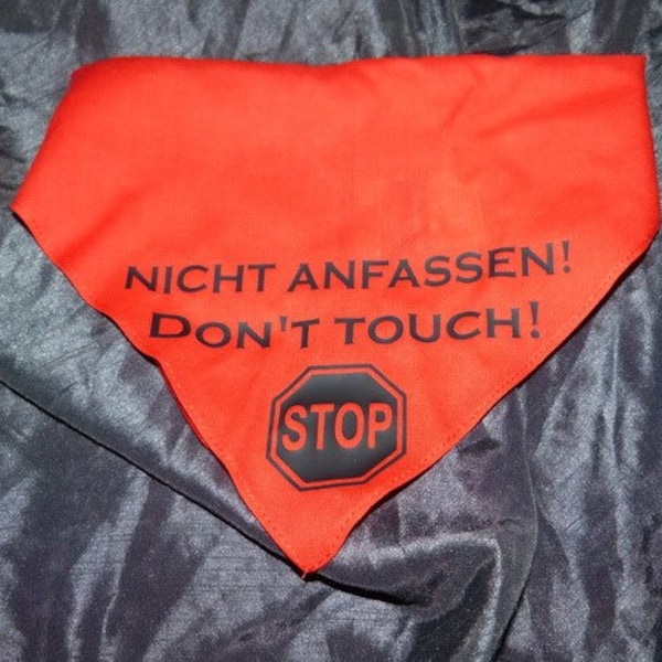 Hunde Halstuch Nicht anfassen! Don't touch!