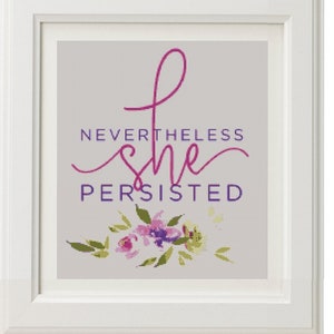 Cross stitch pattern, nevertheless, she persisted, instant download