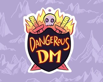 Dangerous DM Charm