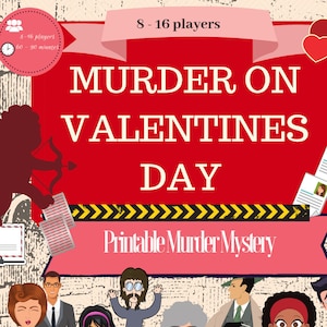 Valentine's Murder Mystery //  8 - 16 players// Printable murder mystery party game // personalised game// Printable Valentine's party game