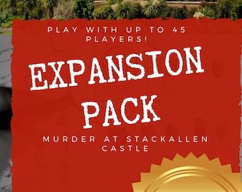 Murder Mystery Expansion Pack | 45 Player Printable Game