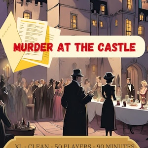 Castle Murder Mystery | 50 player printable mystery game | Printable party game | Family Friendly | School Workplace Online ZOOM FRIENDLY