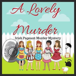 A Lovely Murder 4-13 players Murder, She Wrote Pageant Murder Mystery Game Zoom Friendly Hen Party Game Girls night Father Ted image 5