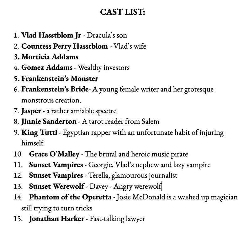 May include: A black and white cast list titled "CAST LIST:" with 15 character names and descriptions. Characters include a vampire, a werewolf, and a washed-up magician. The text is in a black font.