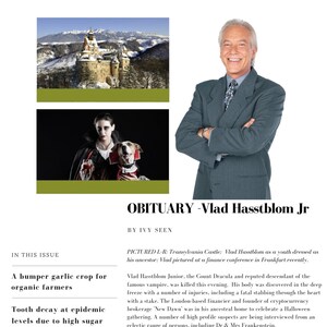 May include: A newspaper front page with the headline "COUNT DRACULA MURDERED." The image includes photos of a castle, a person in vampire attire with a dog, and a man in a suit. The article is about the death of Vlad Hasstblom Jr.