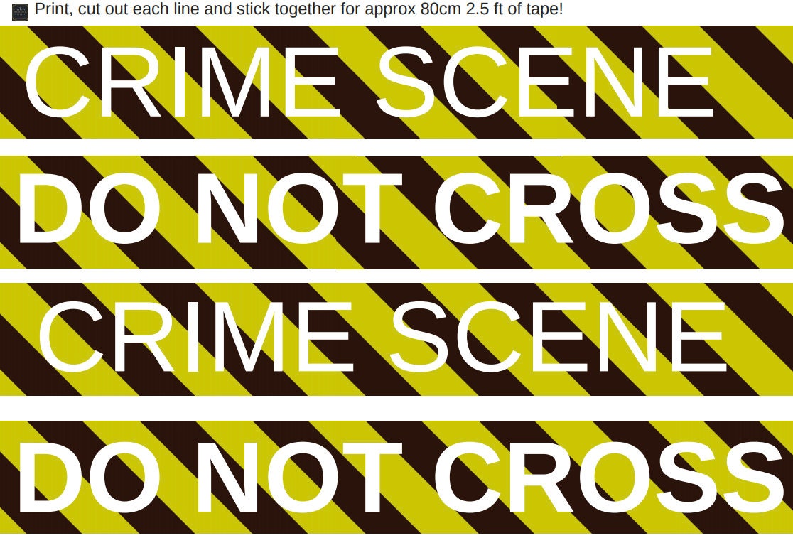 Crime Scene Tape Printable